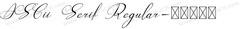 ASCii Serif Regular字体转换